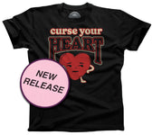 Men's Curse Your Heart T-Shirt