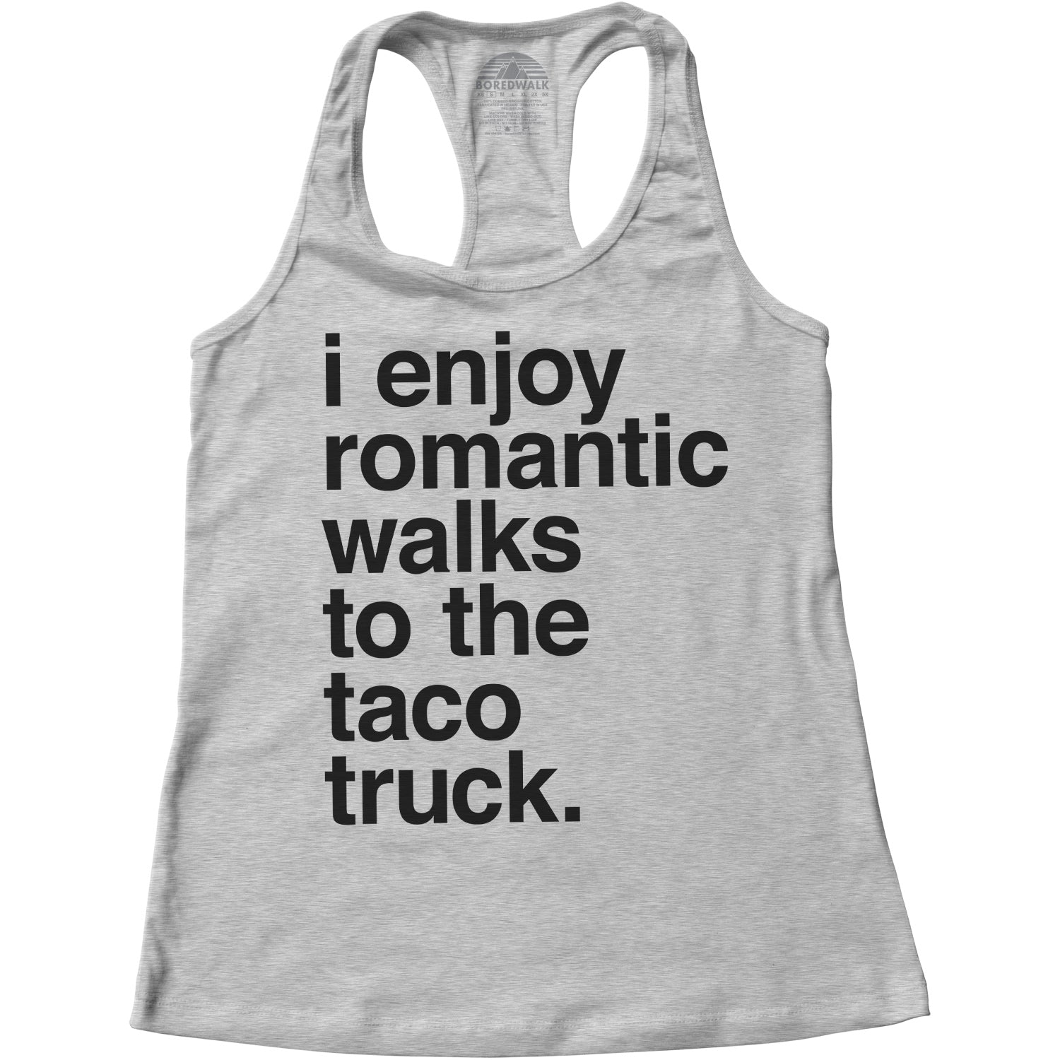 Women's I Enjoy Romantic Walks to the Taco Truck Racerback Tank Top