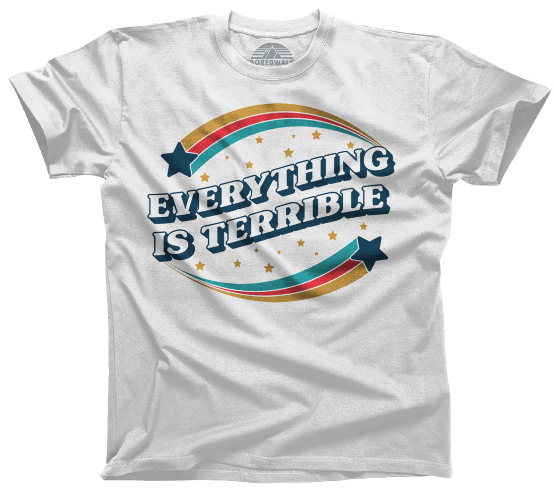 Men's Everything is Terrible T-Shirt
