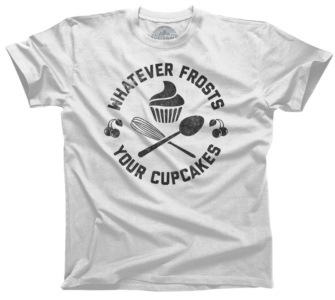 Men's Whatever Frosts Your Cupcakes T-Shirt