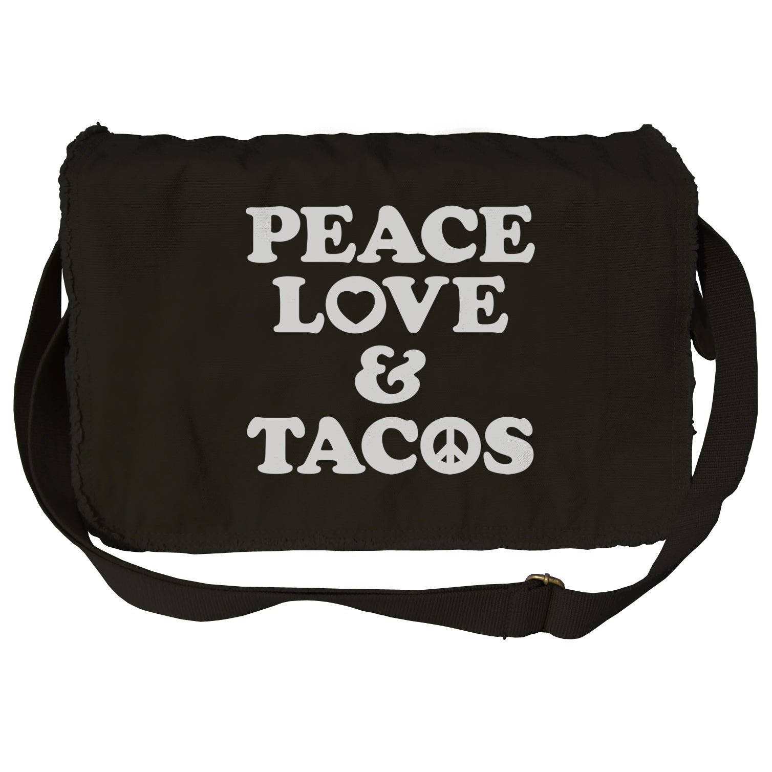 Peace Love And Tacos Messenger Bag