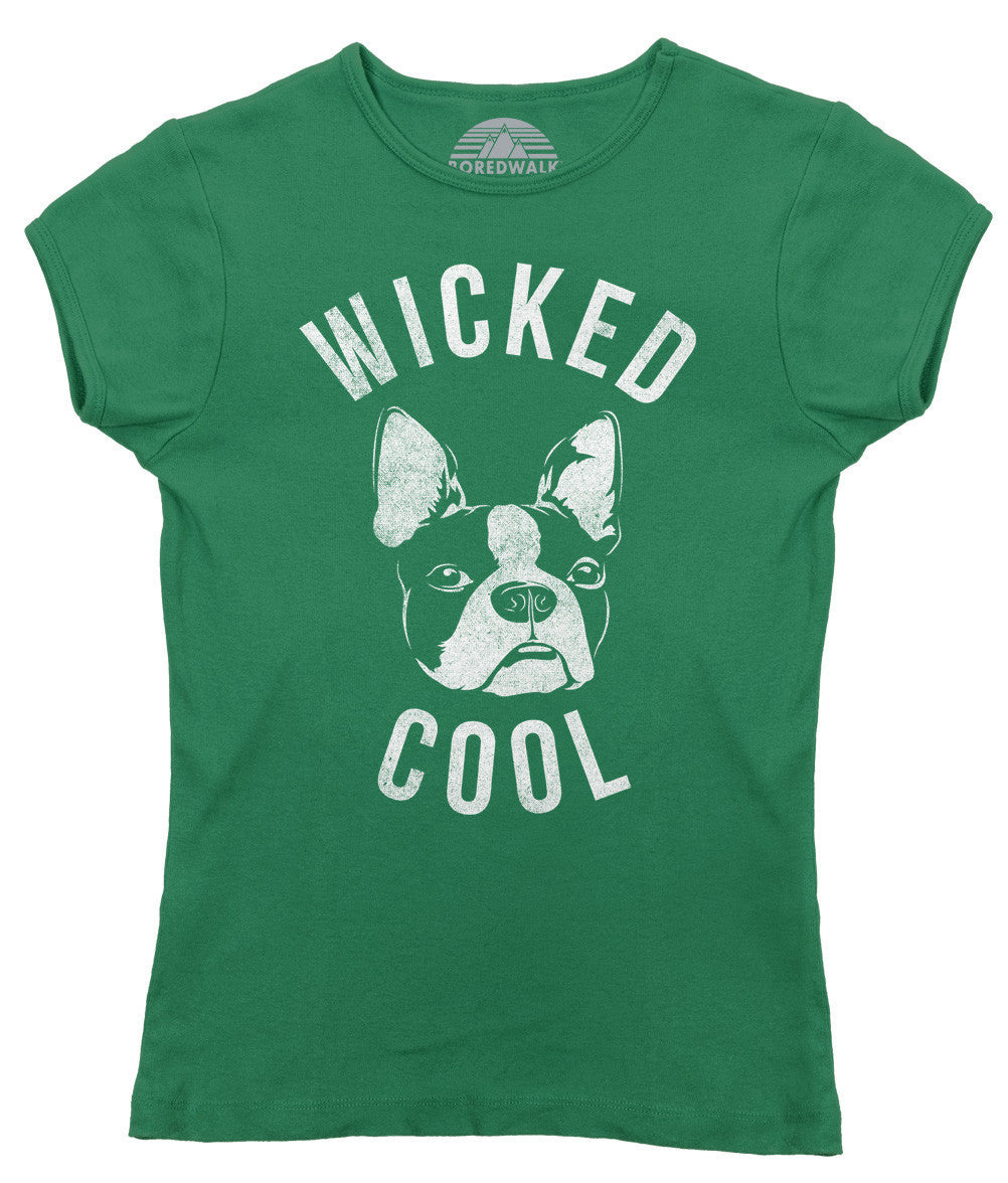 Women's Wicked Cool Boston Terrier T-Shirt
