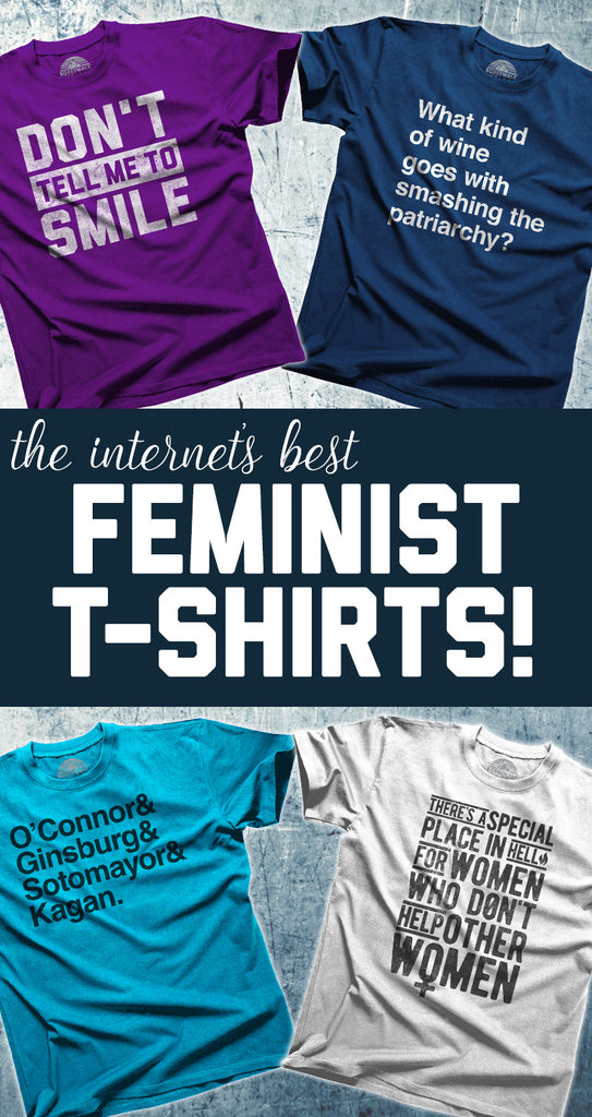 9 Funny Feminist Shirts to Help You Smash the Patriarchy