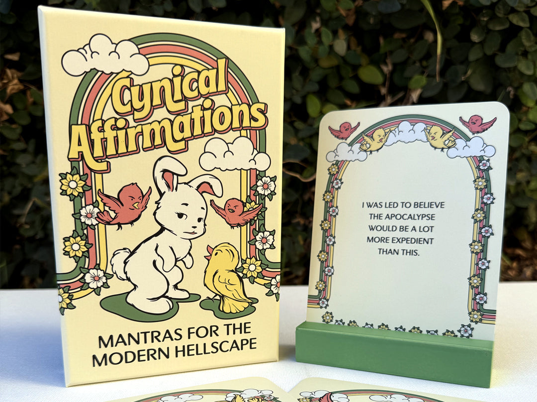 Cynical Affirmations Collection