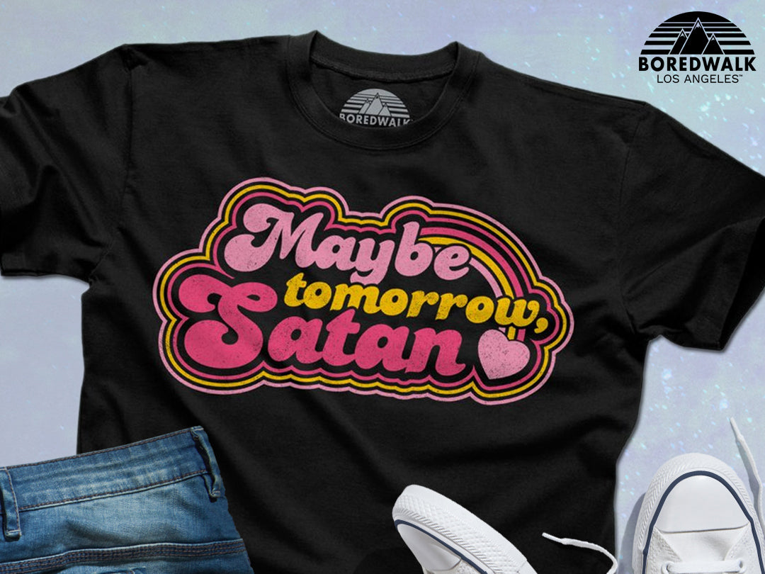 Maybe Tomorrow Satan Apparel & Accessories