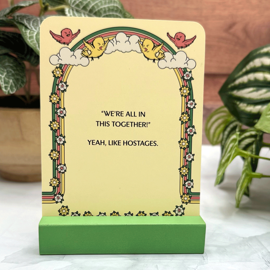 Cynical Affirmations