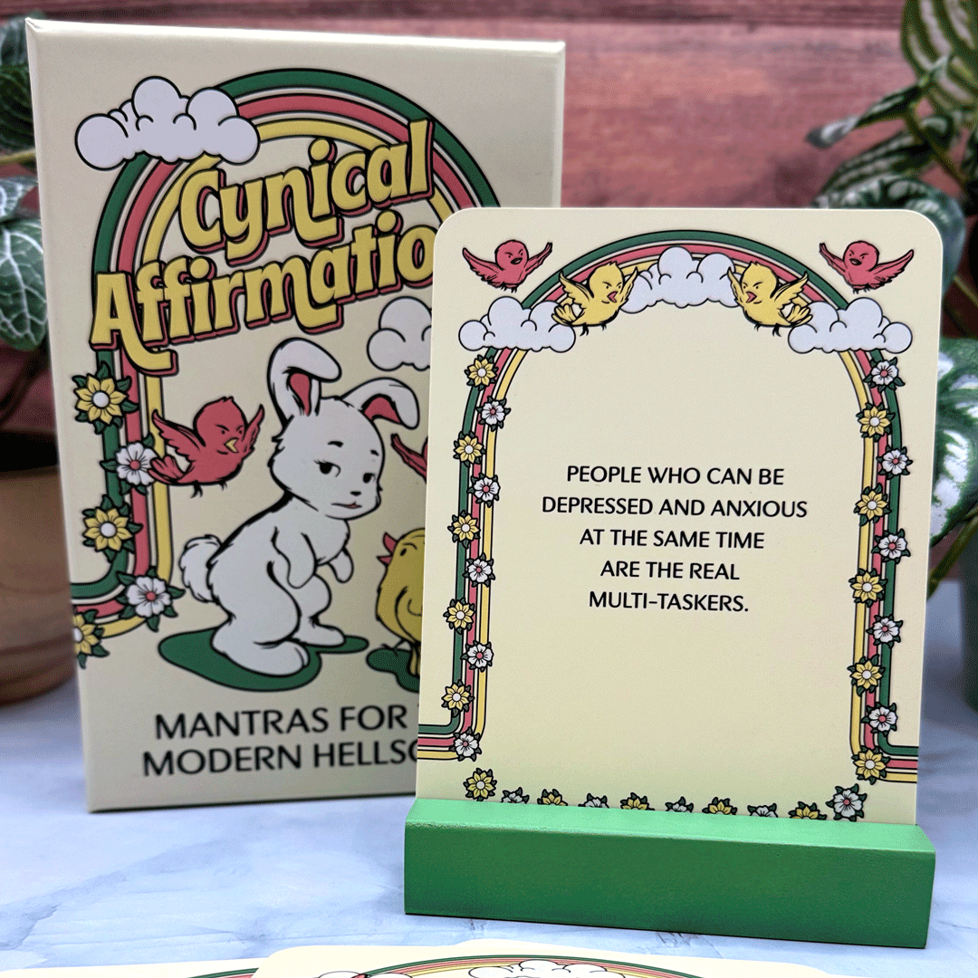 Cynical Affirmations