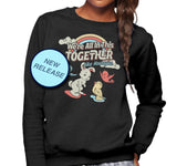Unisex We're All In This Together Like Hostages Sweatshirt