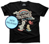 Men's We're All In This Together Like Hostages T-Shirt