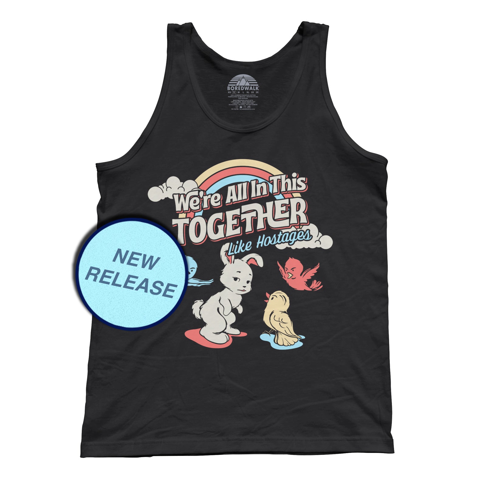 Unisex We're All In This Together Like Hostages Tank Top