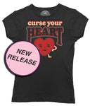 Women's Curse Your Heart T-Shirt