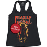 Women's Fragile Like a Bomb Racerback Tank Top