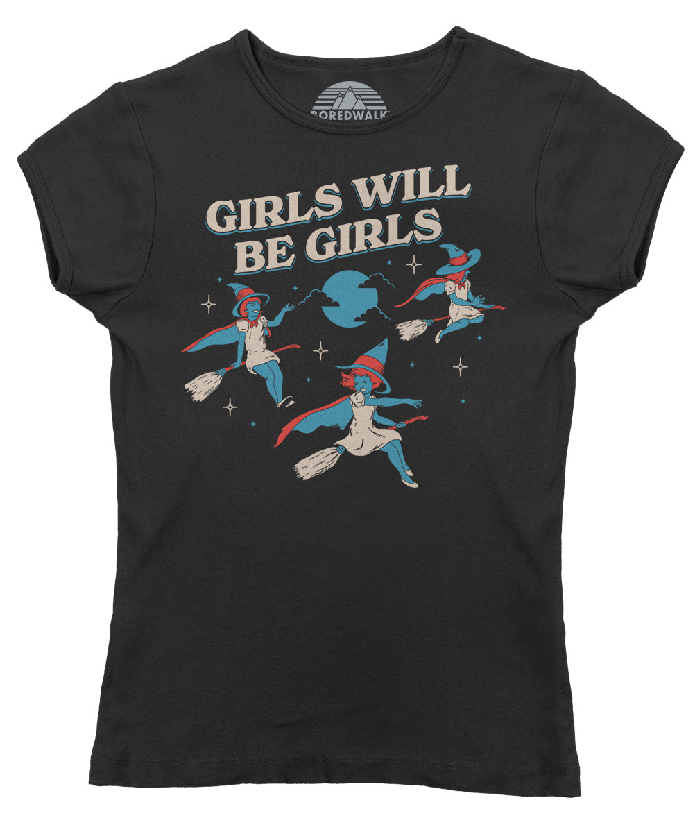 Women’s Girls Will Be Girls Witch T-Shirt - Boredwalk