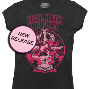 Women's Hell Hath No Fury T-Shirt