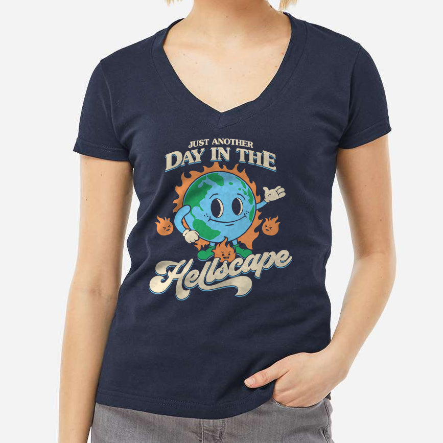 Women's Just Another Day in the Hellscape Vneck T-Shirt