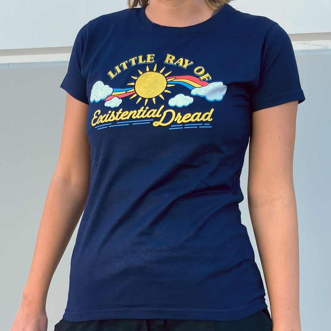 Women's Little Ray of Existential Dread T-Shirt