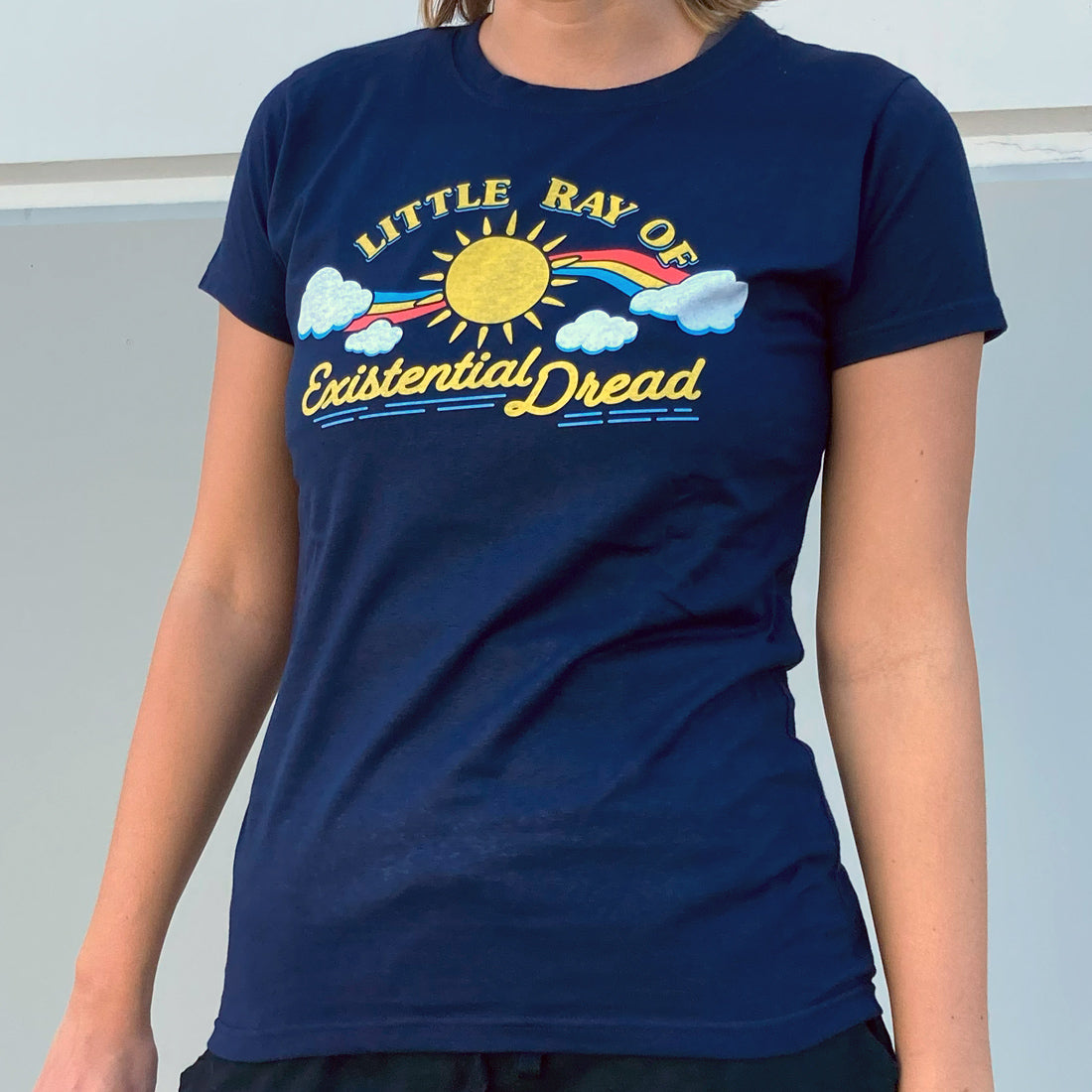 Women's Little Ray of Existential Dread T-Shirt - Boredwalk