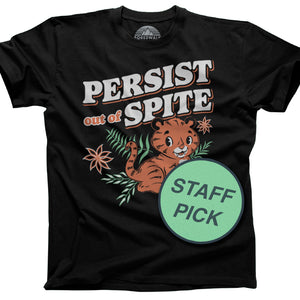 Men's Persist Out of Spite Tiger T-Shirt