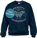 Unisex Reality is in Retrograde Sweatshirt