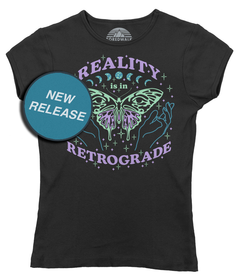 Women's Reality is in Retrograde T-Shirt