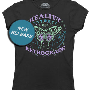 Women's Reality is in Retrograde T-Shirt