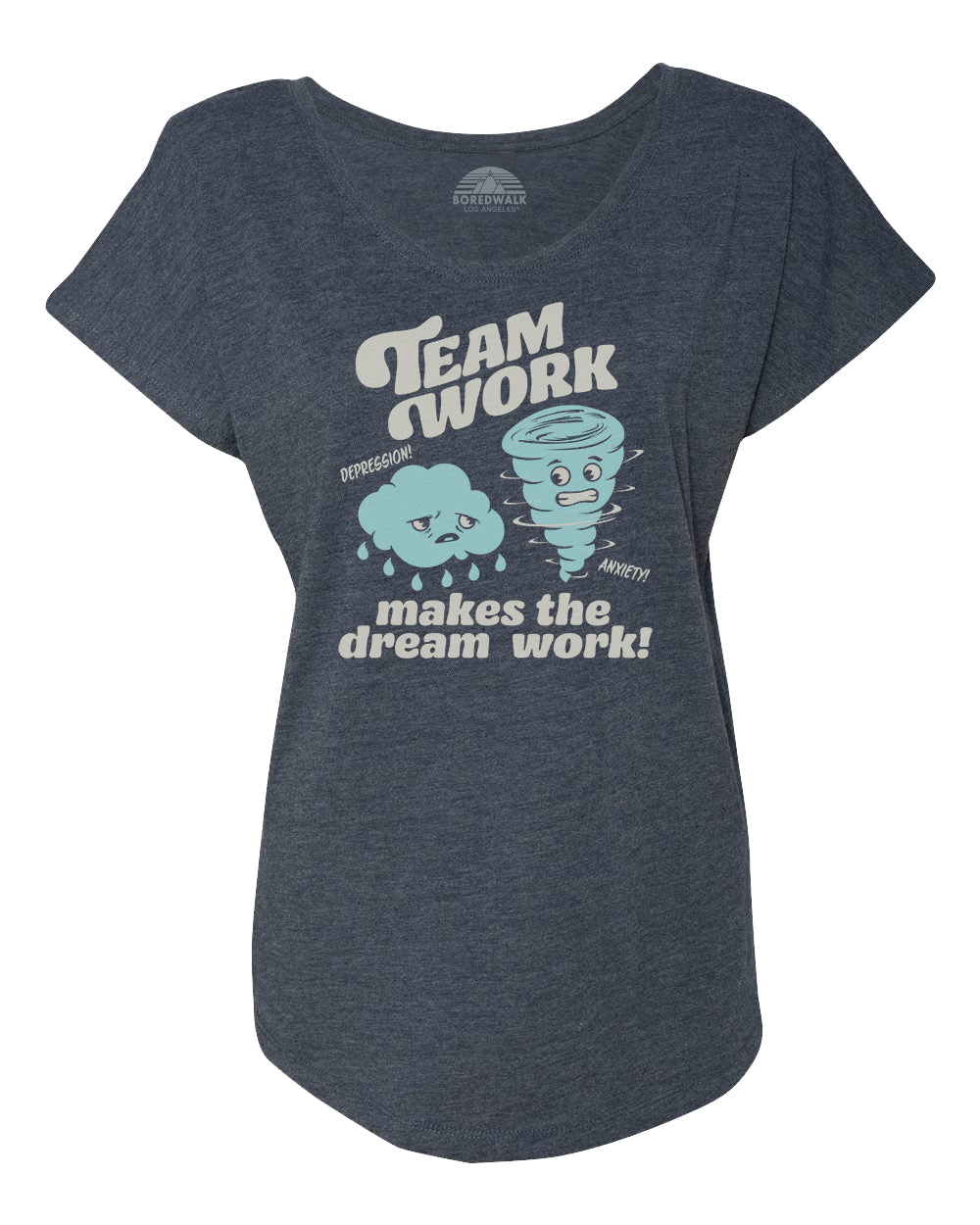 Women's Team Work Makes the Dream Work Scoop Neck T-Shirt
