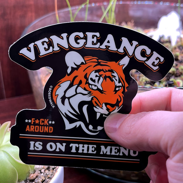Vengeance Is On The Menu Die Cut Sticker - Boredwalk