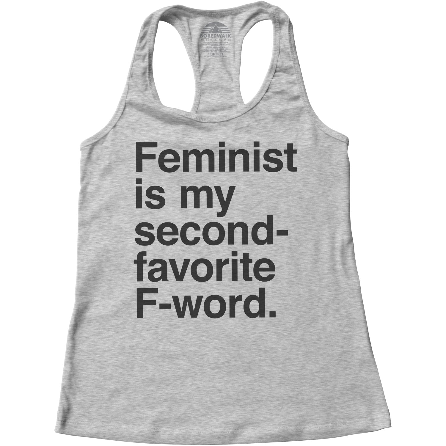 Women's Feminist is My Second Favorite F Word Racerback Tank Top