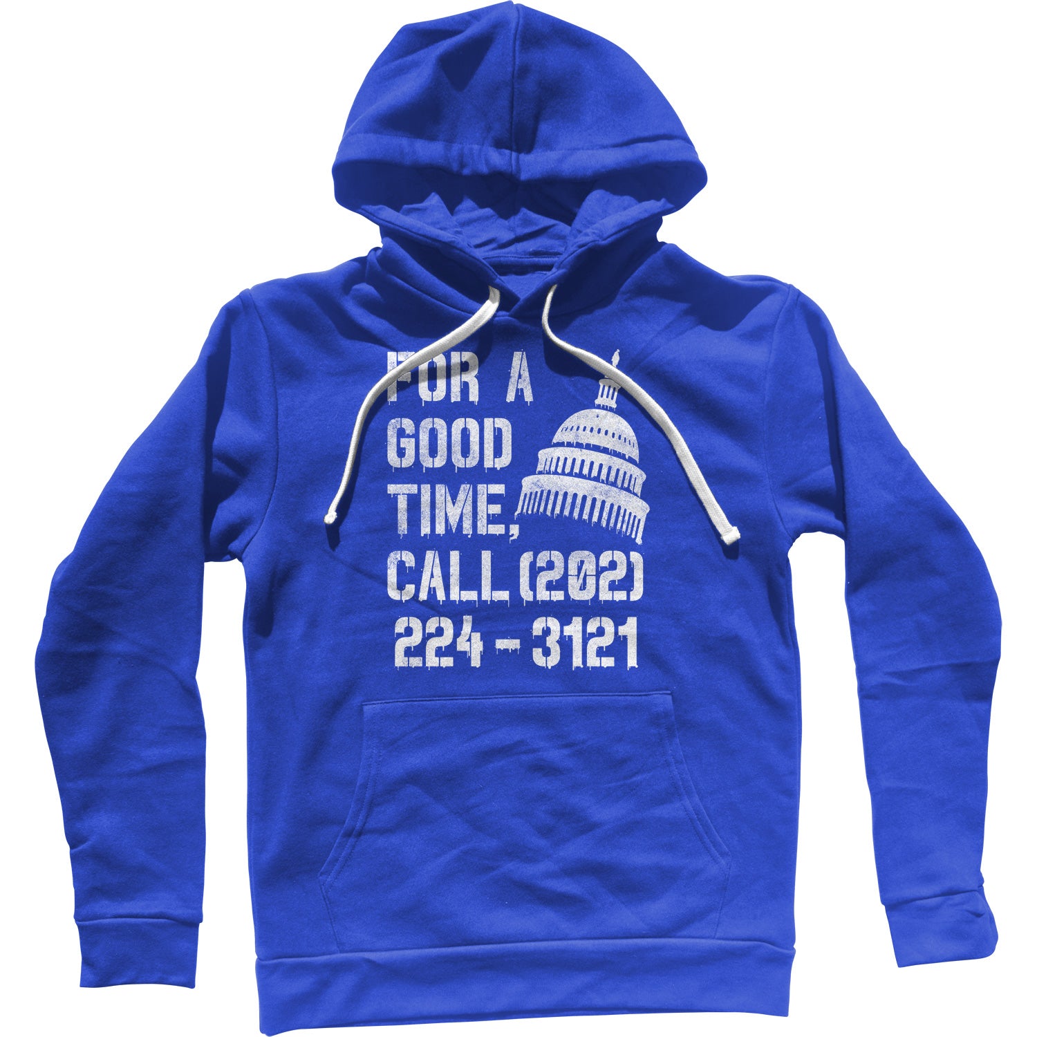 For a Good Time Call Congress Unisex Hoodie