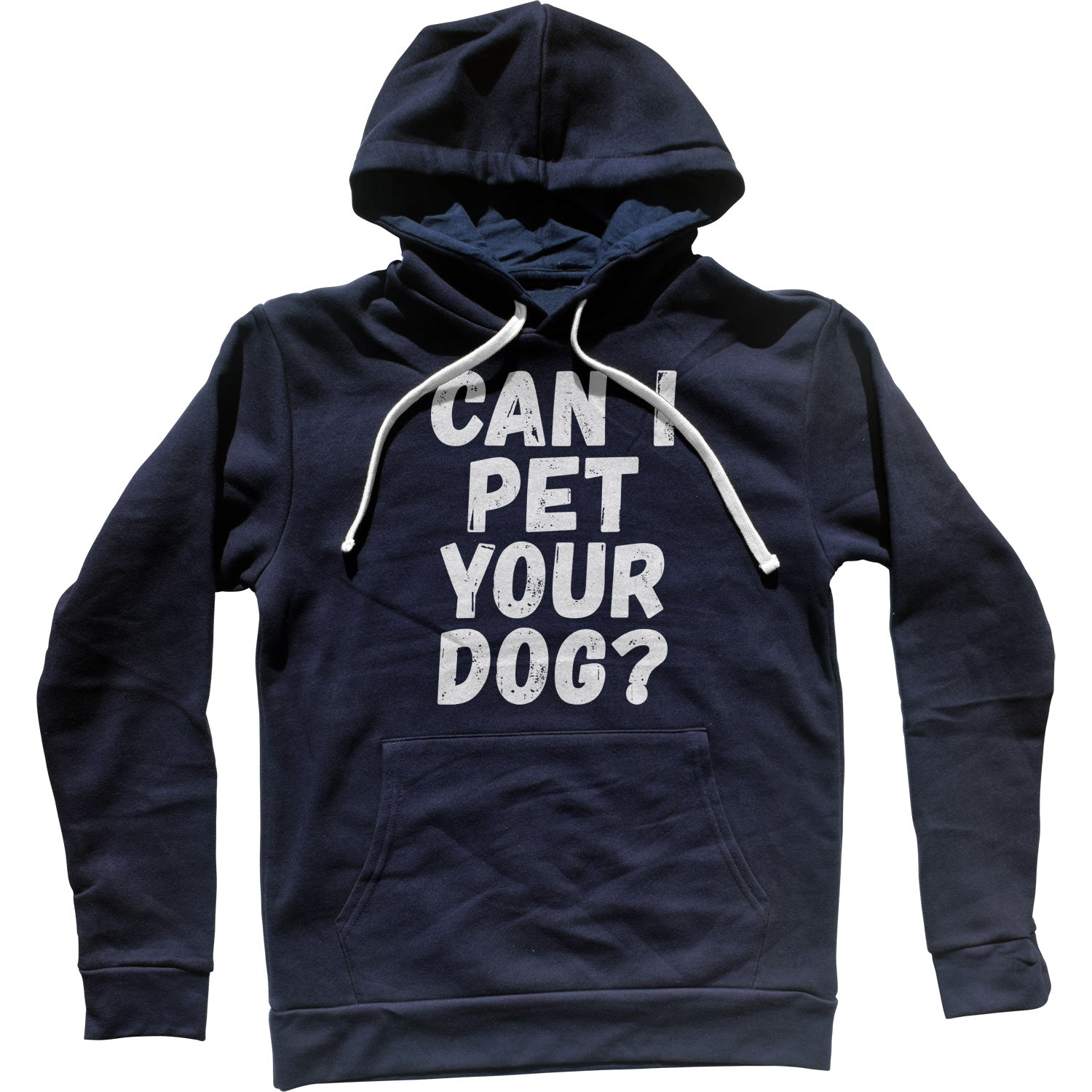 Can I Pet Your Dog Unisex Hoodie