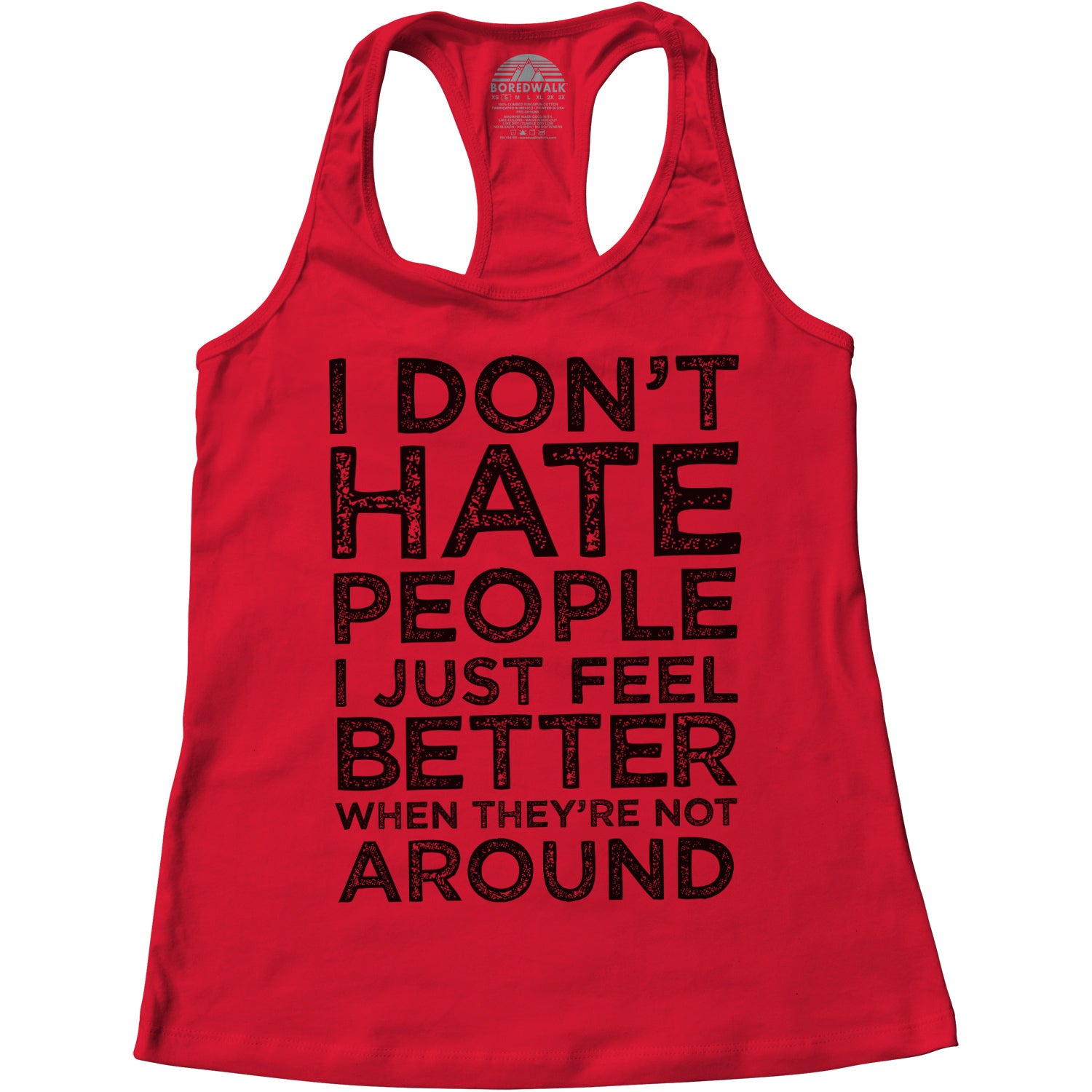 Women's I Don't Hate People I Just Feel Better When They're Not Around Racerback Tank Top