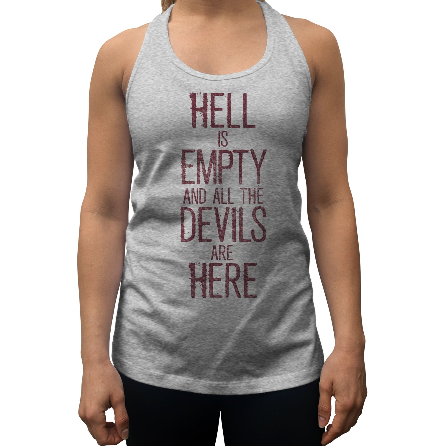 Women's Hell is Empty and All the Devils are Here Shakespeare Racerback Tank Top