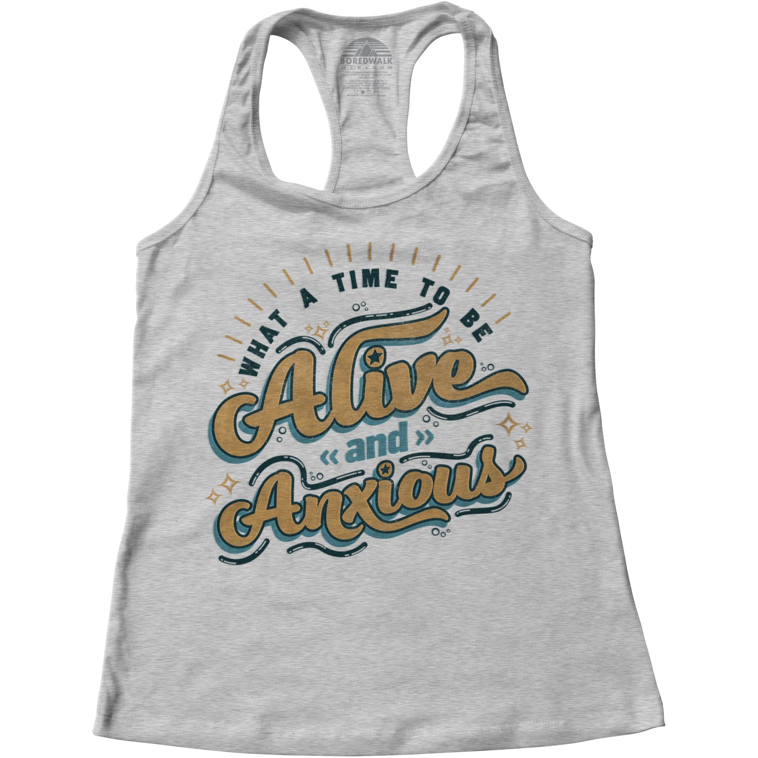 Women's What a Time to be Alive and Anxious Racerback Tank Top