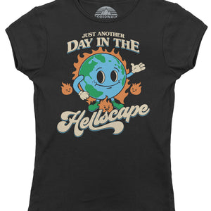 Women's Just Another Day in the Hellscape T-Shirt