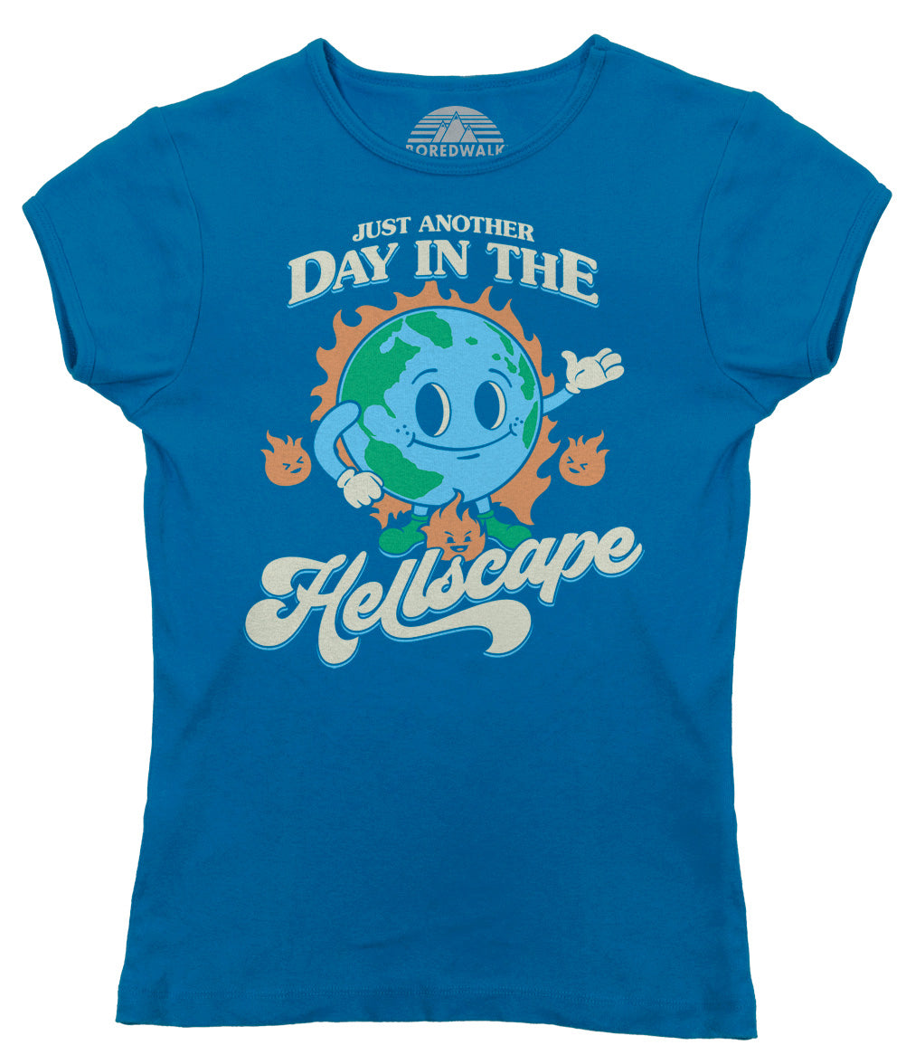 Women's Just Another Day in the Hellscape T-Shirt