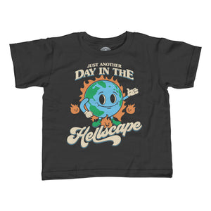Girl's Just Another Day in the Hellscape T-Shirt - Unisex Fit