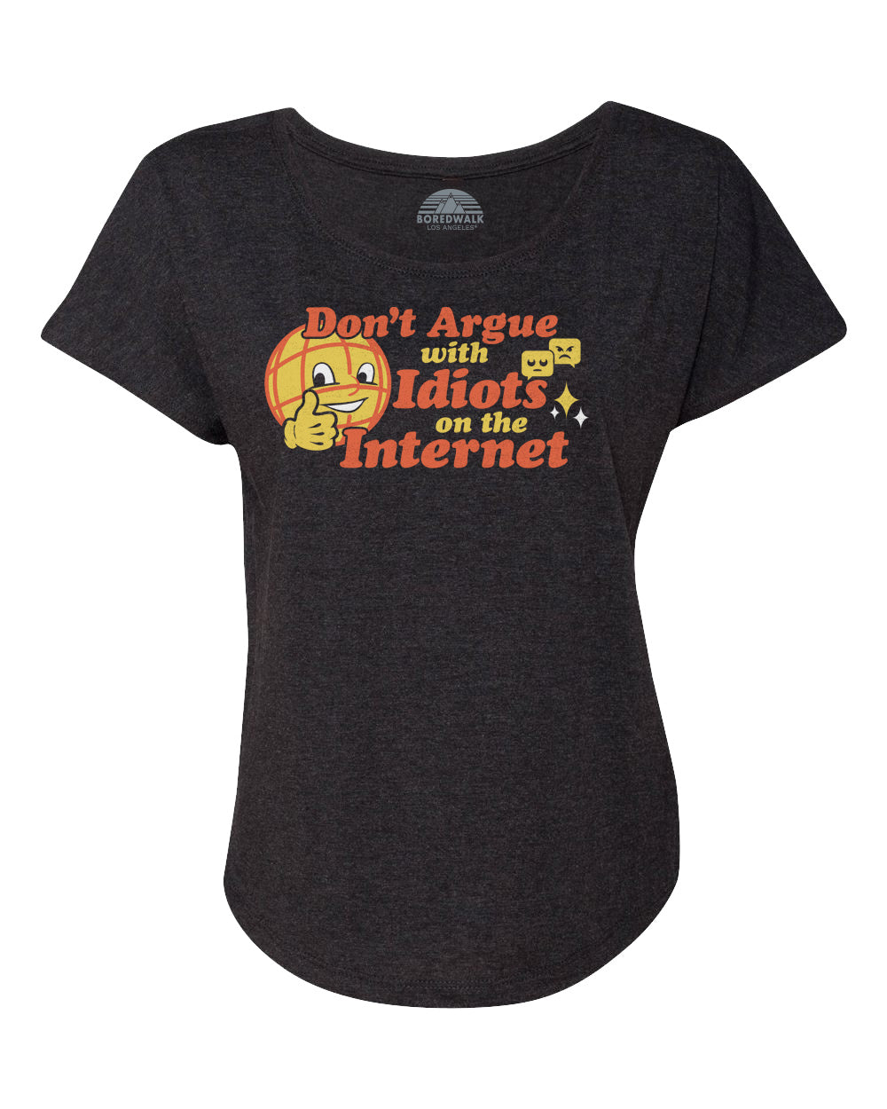 Women's Don't Argue With Idiots On The Internet Scoop Neck T-Shirt