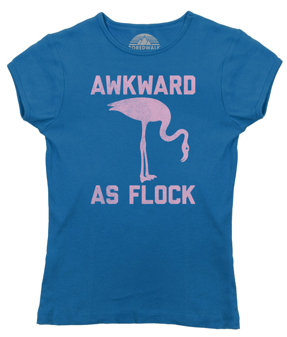 Women's Awkward as Flock Flamingo T-Shirt