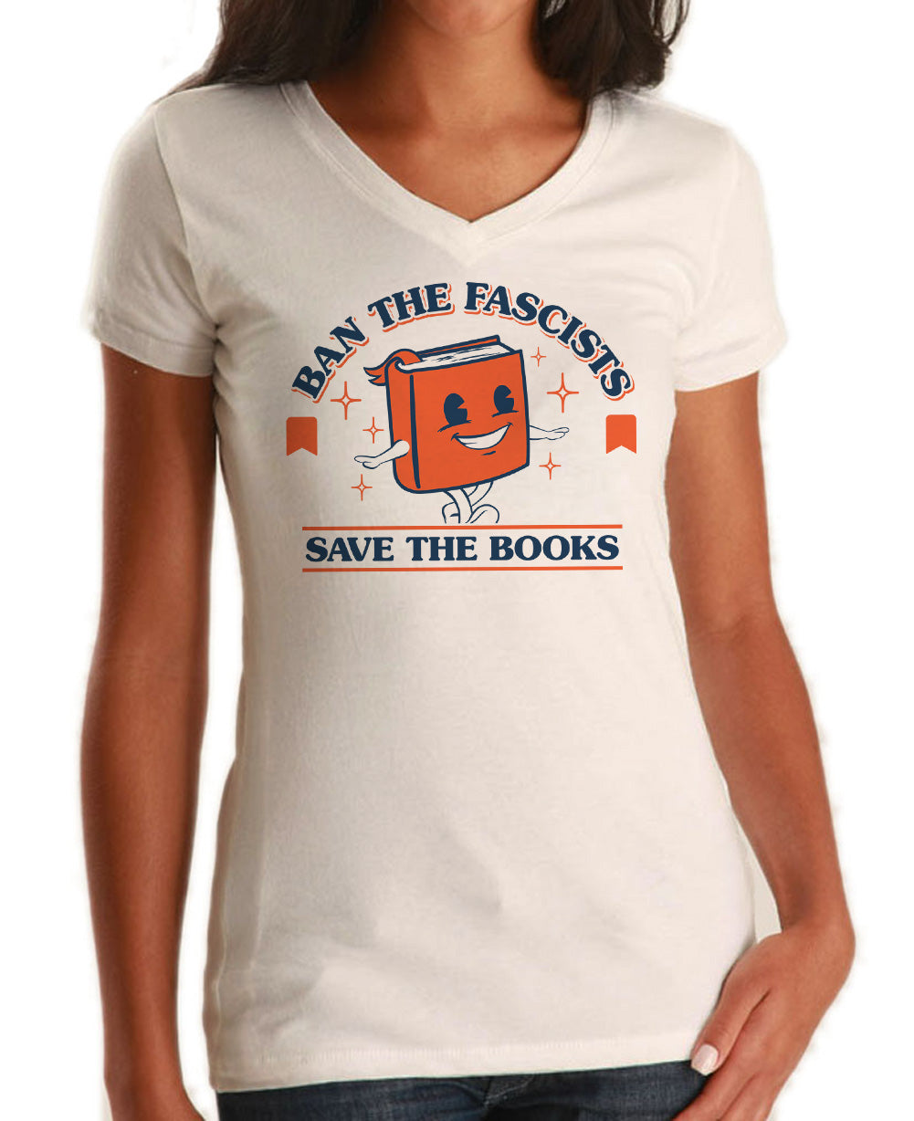 Women's Ban The Fascists Save The Books Vneck T-Shirt