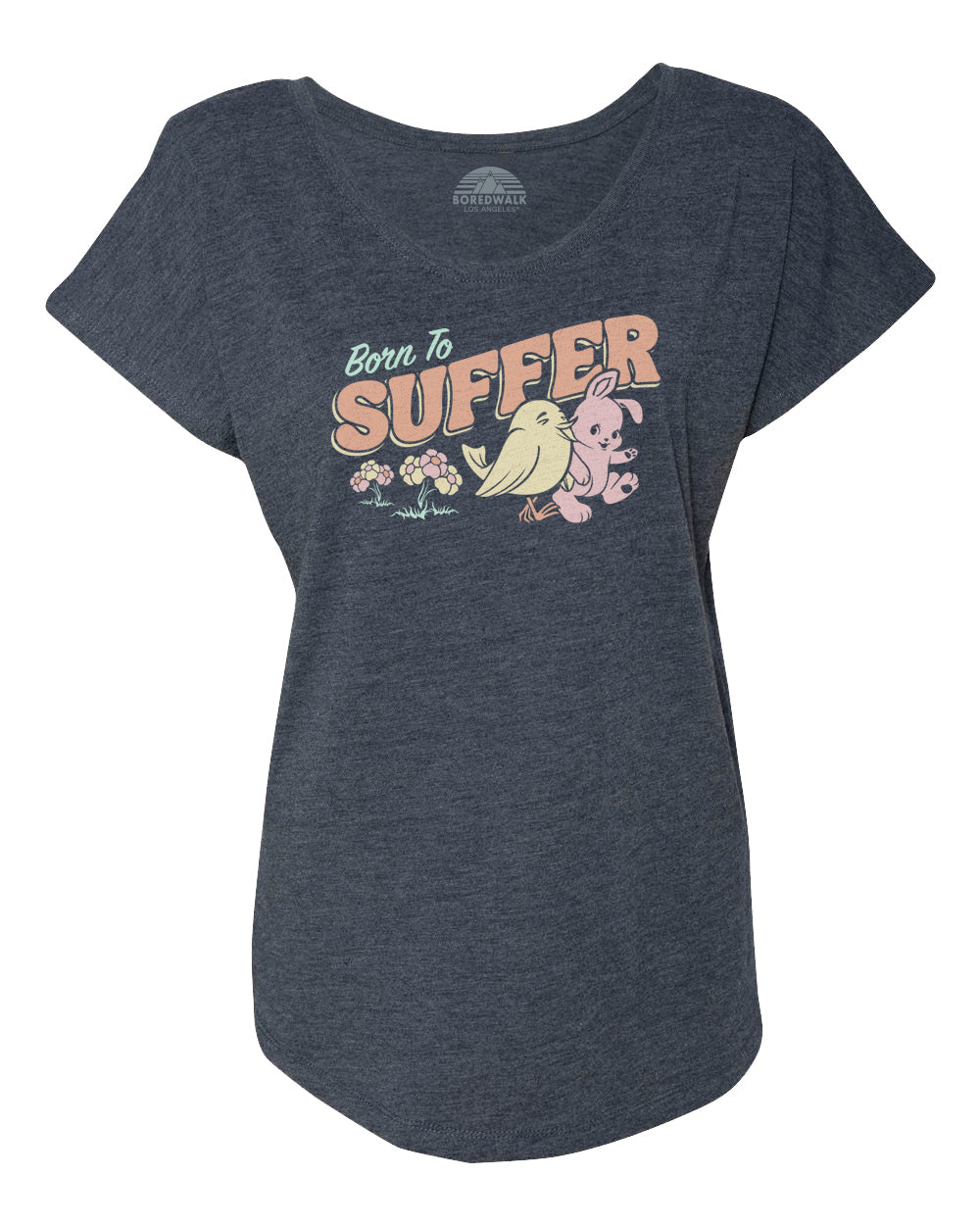 Women's Born to Suffer Scoop Neck T-Shirt
