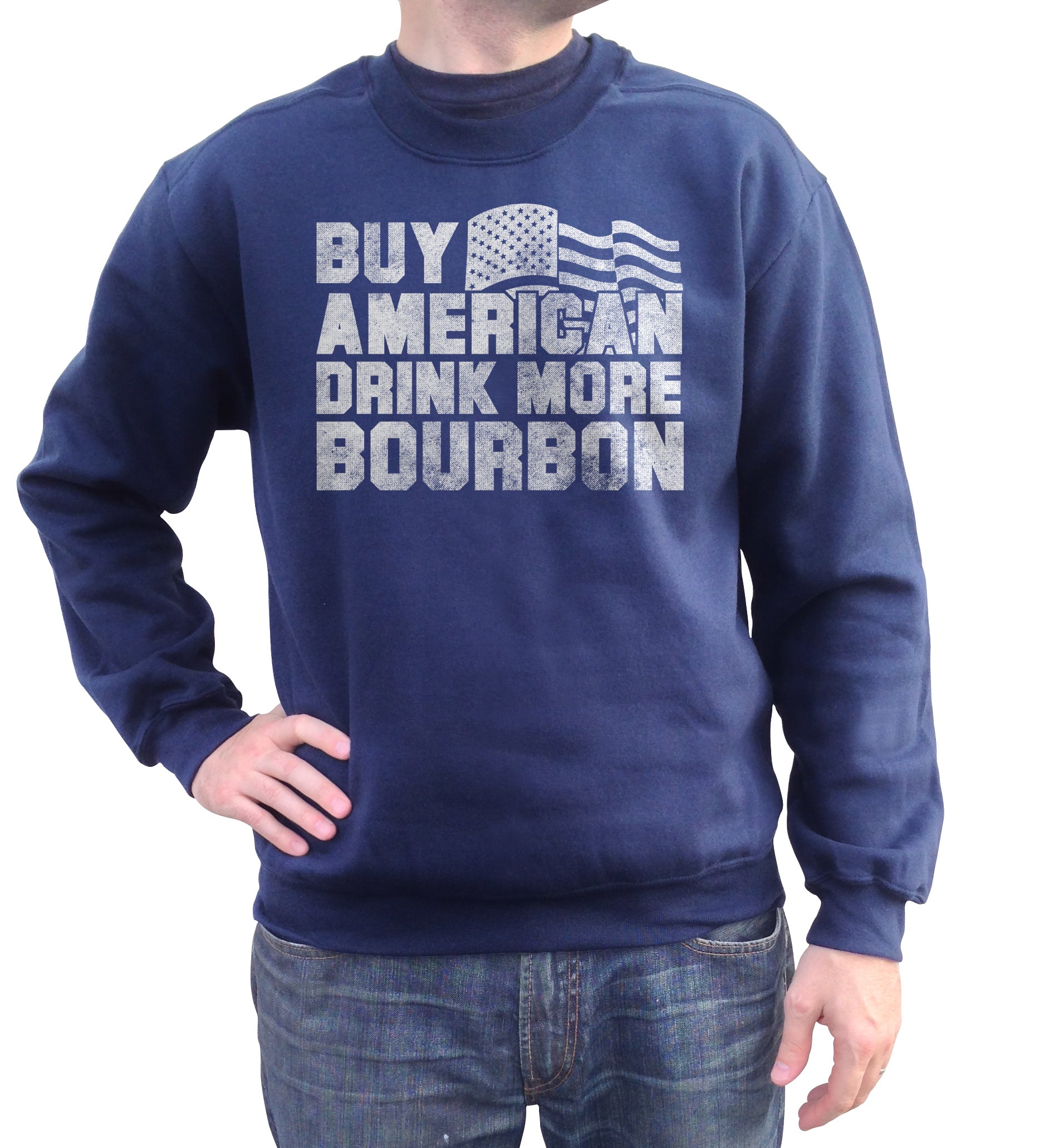 Unisex Buy American Drink More Bourbon Sweatshirt