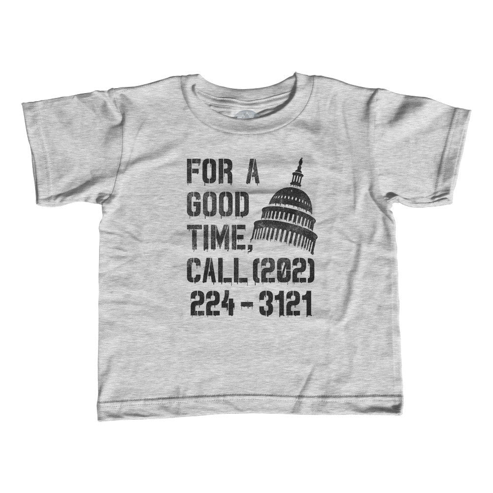 Boy's For a Good Time Call Congress T-Shirt Activist Shirt