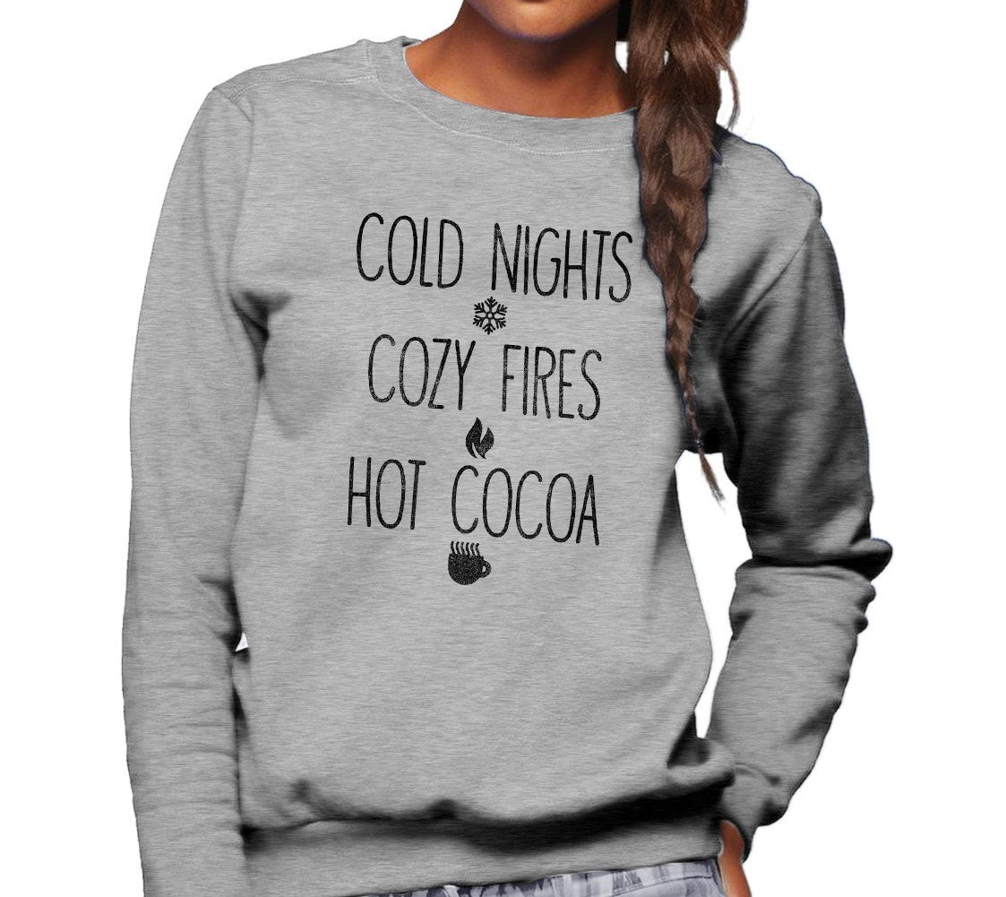 Unisex Cold Nights Cozy Fires Hot Cocoa Sweatshirt