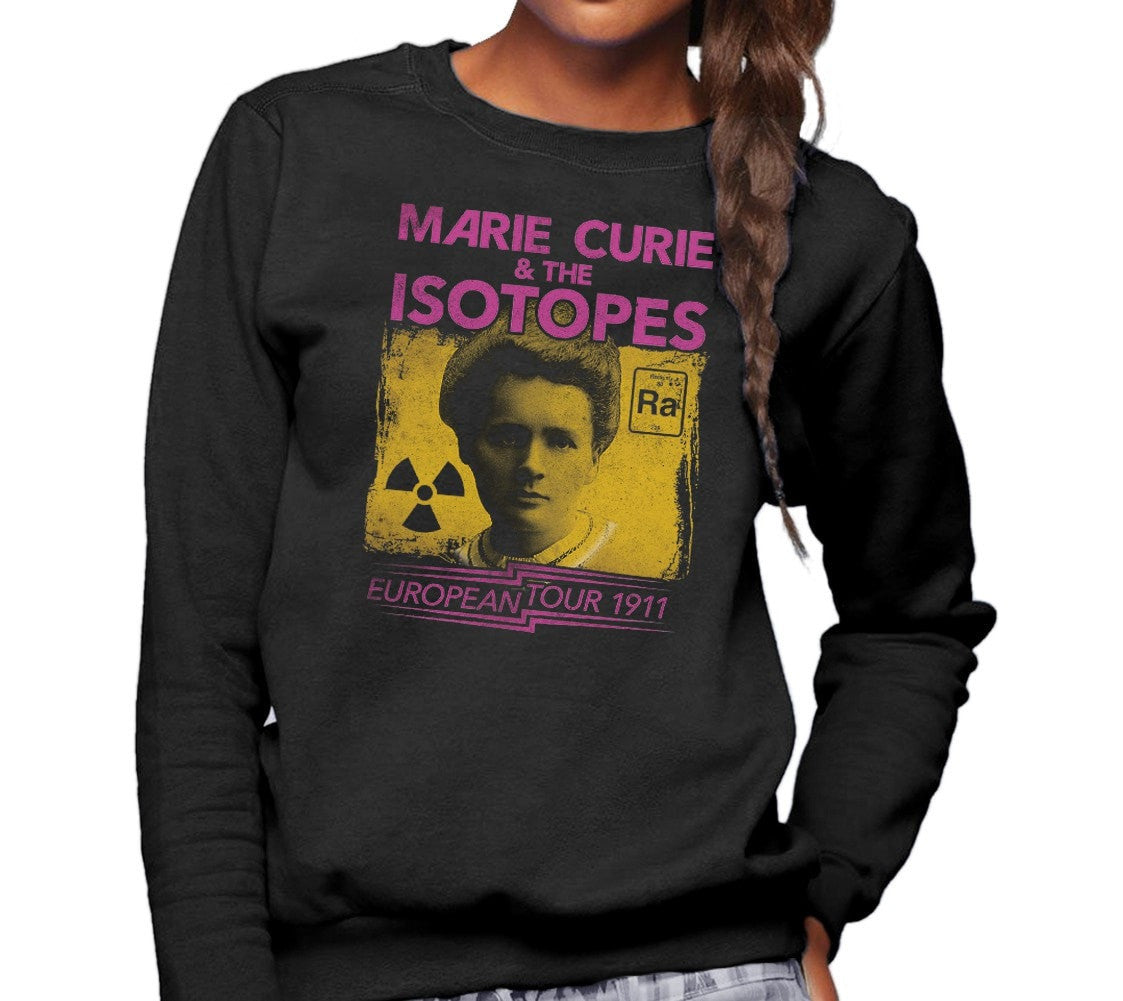 Unisex Marie Curie European Tour Sweatshirt - Scientist Shirt
