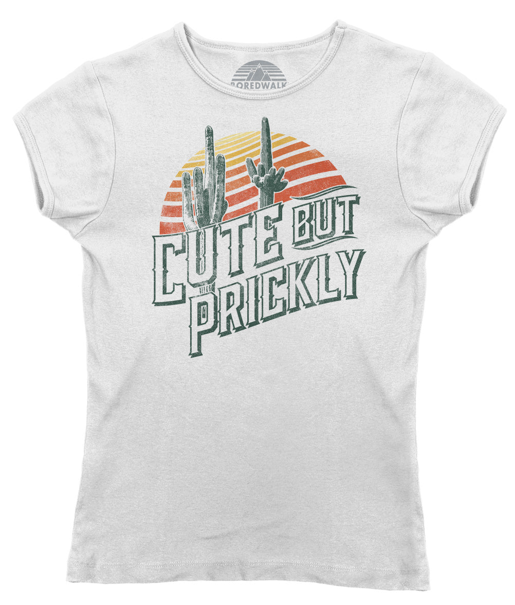 Women's Cute But Prickly T-Shirt - Cactus Shirt