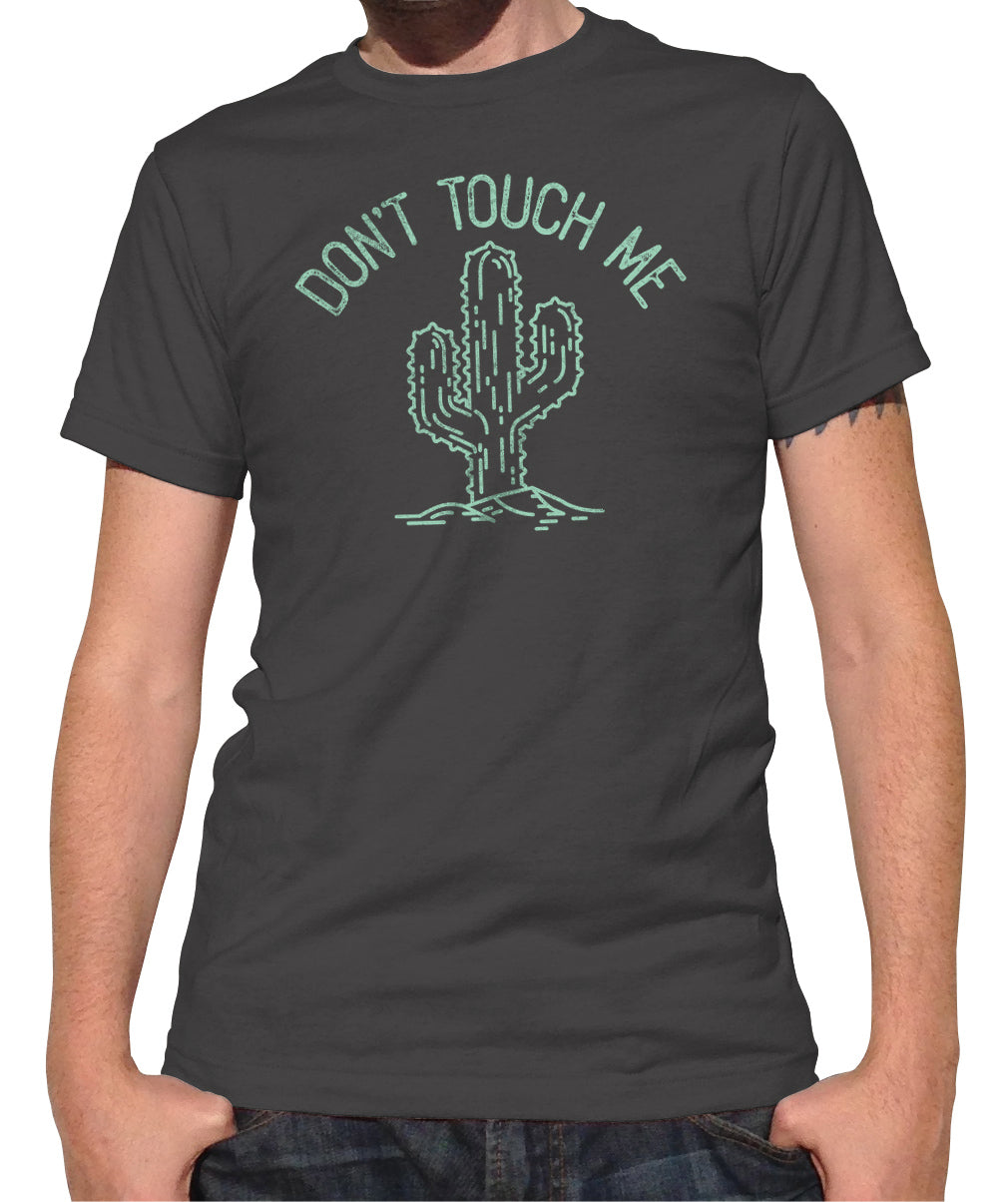 Men's Don't Touch Me Cactus T-Shirt
