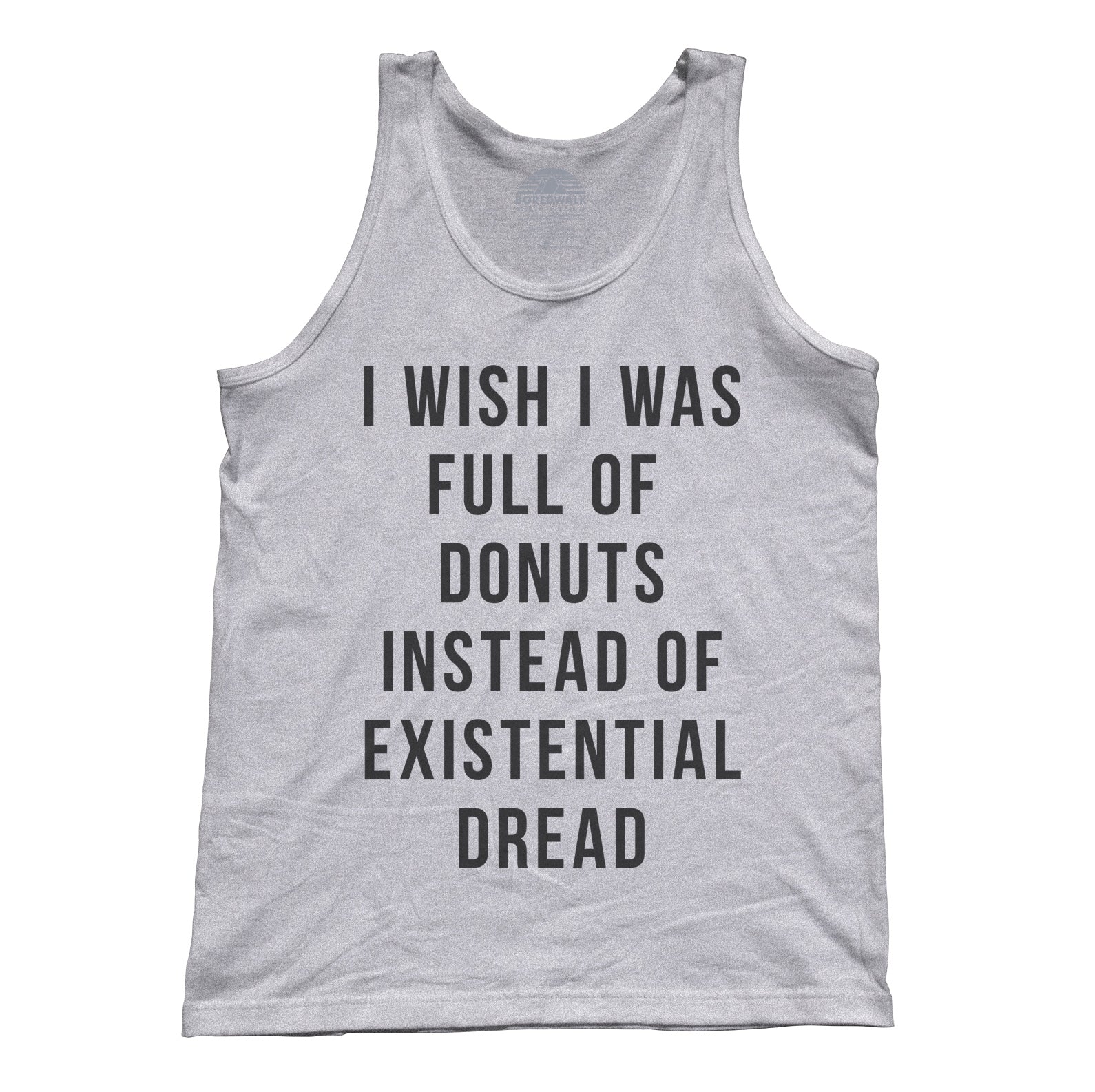 Unisex I Wish I Was Full of Donuts Instead of Existential Dread Tank Top