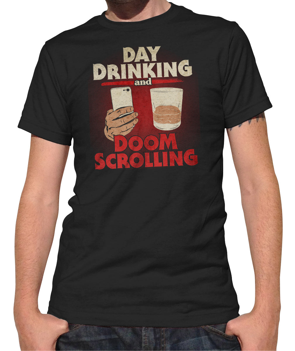 Men's Day Drinking and Doom Scrolling T-Shirt