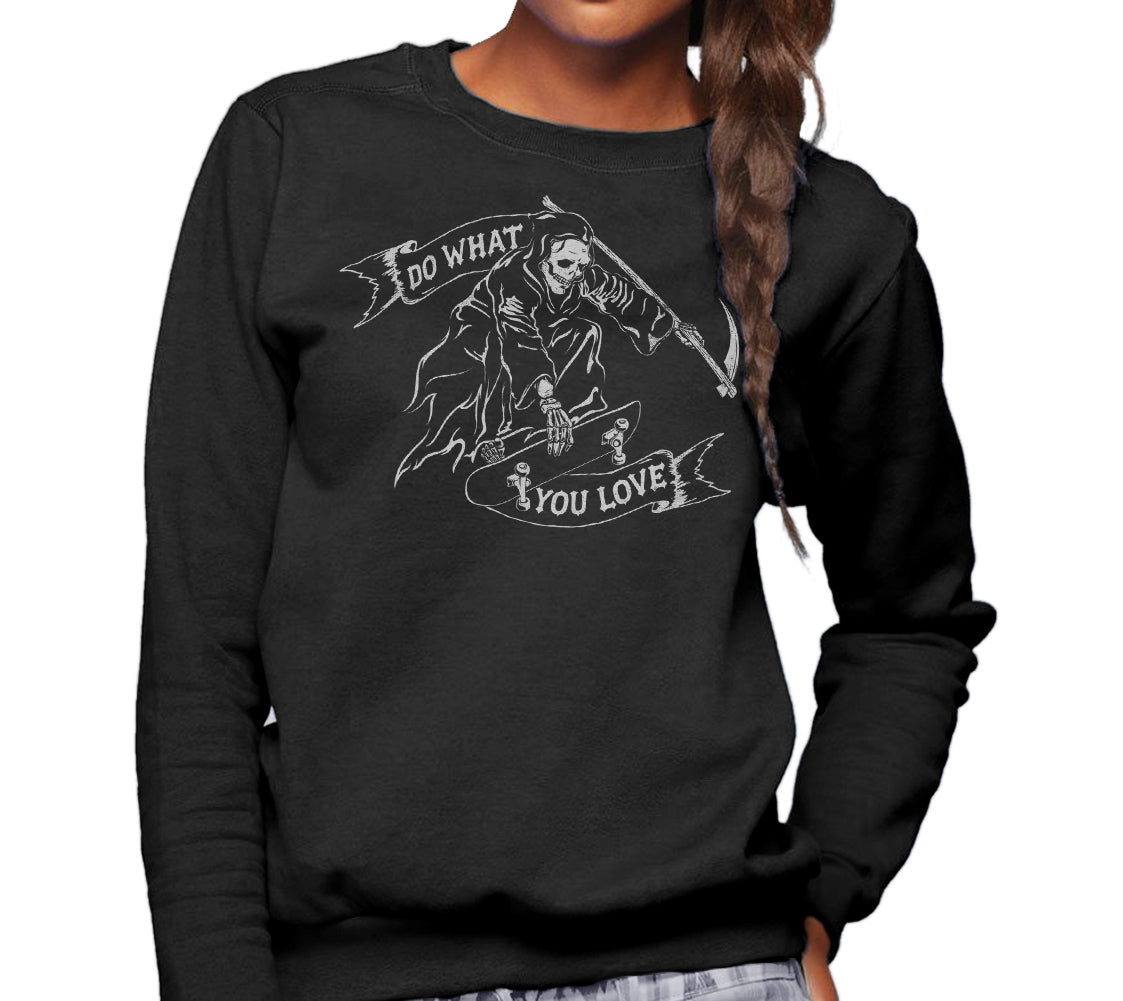 Unisex Do What You Love Grim Reaper Sweatshirt