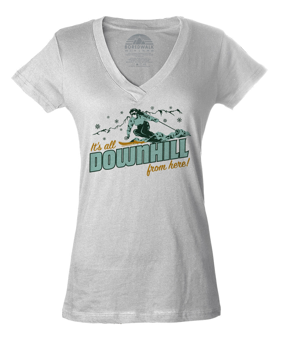 Women's It's All Downhill From Here Vneck T-Shirt